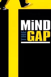 watch-Mind the Gap