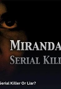 watch-Miranda Barbour: Serial Killer Or Liar