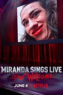 watch-Miranda Sings Live… Your Welcome