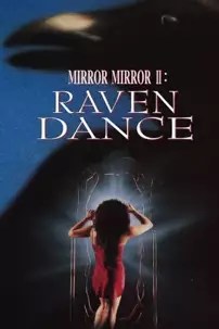 watch-Mirror Mirror 2: Raven Dance