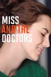 watch-Miss and the Doctors