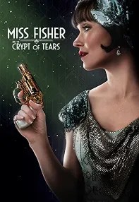 watch-Miss Fisher and the Crypt of Tears