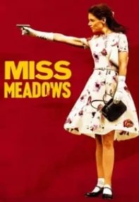 watch-Miss Meadows