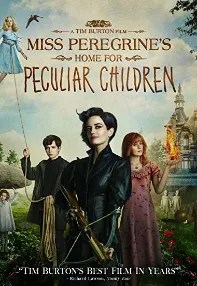 watch-Miss Peregrine’s Home for Peculiar Children