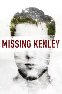 watch-Missing Kenley