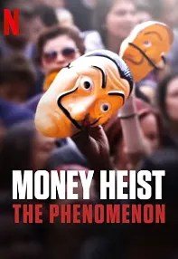 watch-Money Heist: The Phenomenon