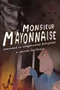 watch-Monsieur Mayonnaise