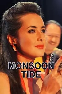 watch-Monsoon Tide