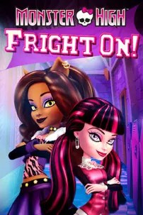 watch-Monster High: Fright On