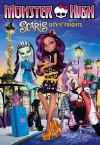 watch-Monster High: Scaris City of Frights