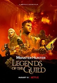 watch-Monster Hunter: Legends of the Guild