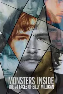 watch-Monsters Inside: The 24 Faces of Billy Milligan