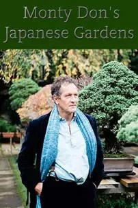 watch-Monty Don’s Japanese Gardens