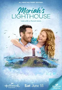 watch-Moriah’s Lighthouse