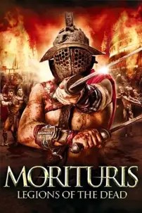 watch-Morituris: Legions of the Dead