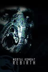 watch-Mortal Kombat: Rebirth