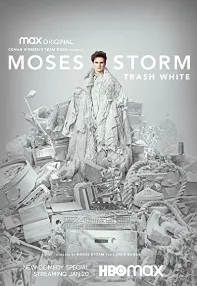 watch-Moses Storm: Trash White