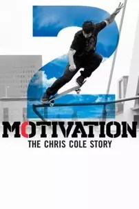 watch-Motivation 2: The Chris Cole Story