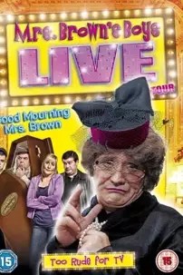 watch-Mrs. Brown’s Boys Live Tour – Good Mourning Mrs. Brown