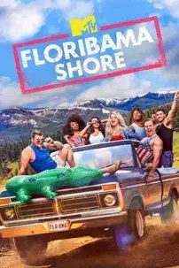 watch-MTV Floribama Shore