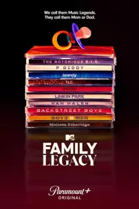 watch-MTV’s Family Legacy
