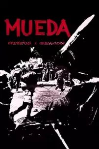 watch-Mueda, Memory and Massacre