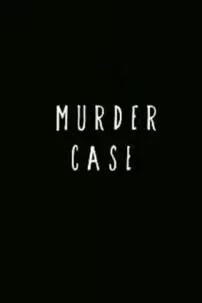 watch-Murder Case