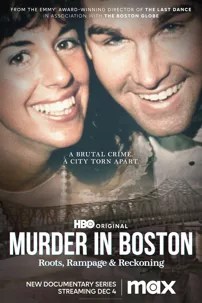 watch-Murder in Boston: Roots, Rampage, and Reckoning