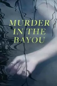 watch-Murder in the Bayou