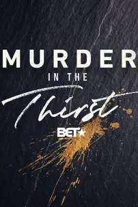 watch-Murder in the Thirst