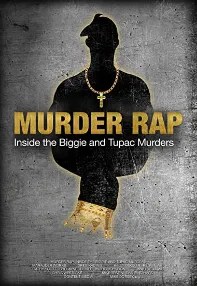 watch-Murder Rap: Inside the Biggie and Tupac Murders