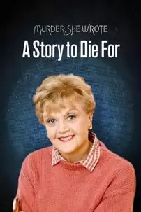 watch-Murder, She Wrote: A Story to Die For