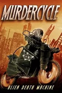 watch-Murdercycle