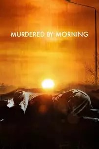 watch-Murdered by Morning