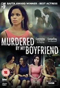 watch-Murdered By My Boyfriend