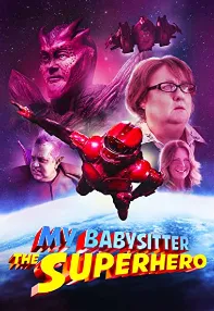 watch-My Babysitter the Superhero