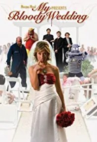 watch-My Bloody Wedding