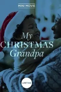 watch-My Christmas Grandpa