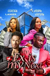 watch-My Ex Is My Next