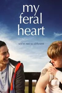 watch-My Feral Heart