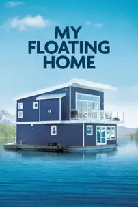 watch-My Floating Home