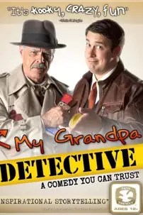 watch-My Grandpa Detective