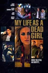 watch-My Life as a Dead Girl