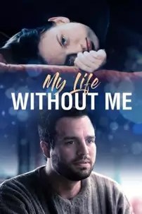 watch-My Life Without Me