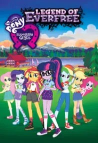 watch-My Little Pony: Equestria Girls – Legend of Everfree