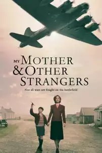 watch-My Mother and Other Strangers