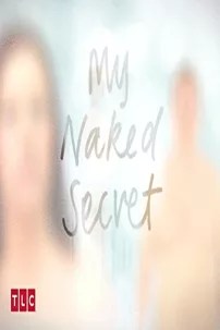 watch-My Naked Secret