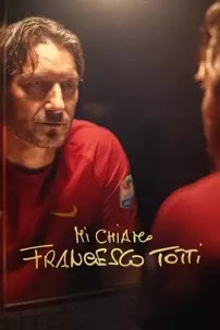 watch-My Name Is Francesco Totti