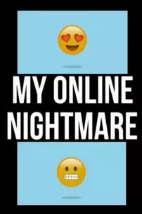 watch-My Online Nightmare