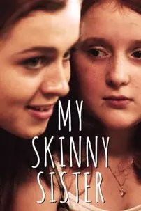 watch-My Skinny Sister